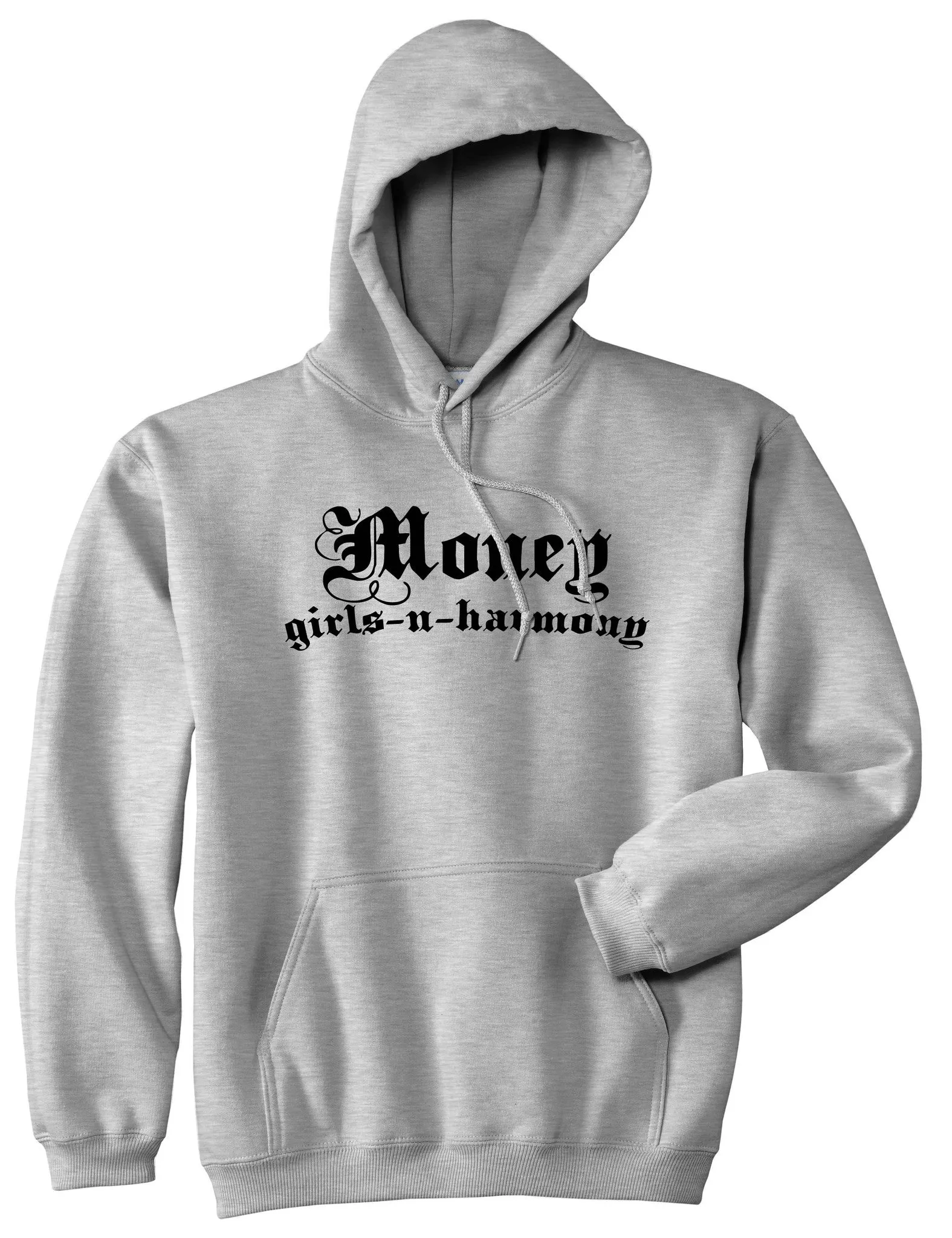 Money Girls And Harmony Pullover Hoodie