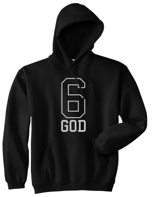 Six 6 God Pullover Hoodie